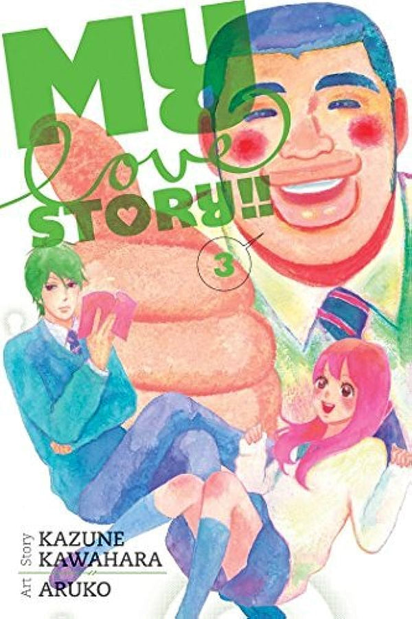 Manga: My Love Story!!, Vol. 3