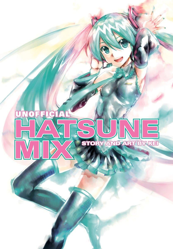 Manga: Hatsune Miku: Unofficial Hatsune Mix