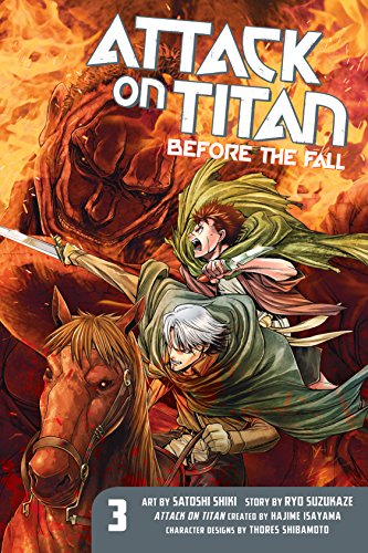 Light Novel: Attack on Titan: Before the Fall, Vol. 3