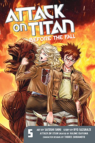 Light Novel: Attack on Titan: Before the Fall, Vol. 5