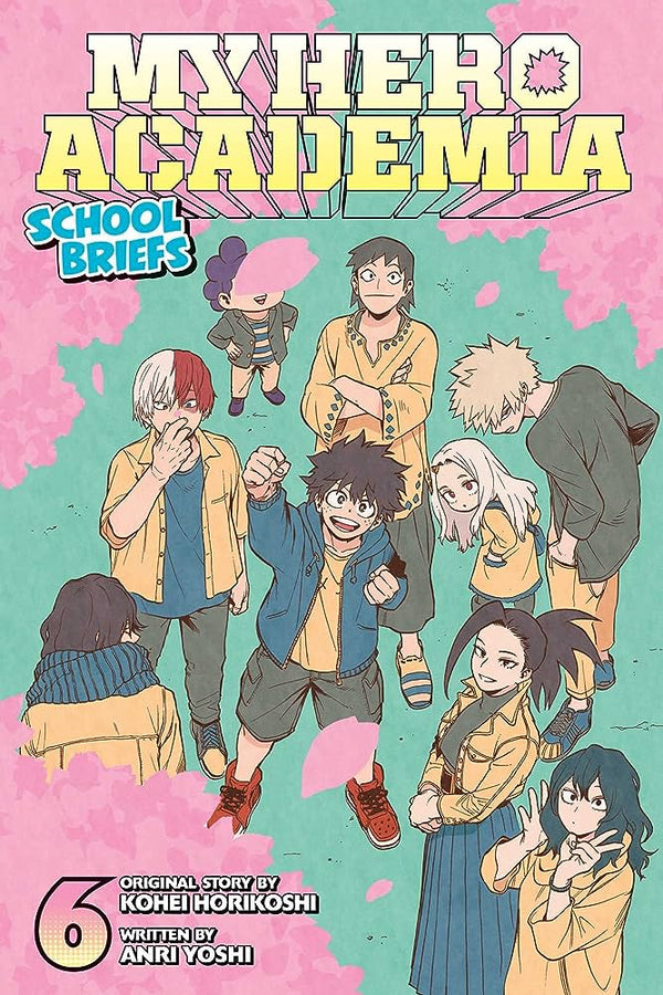 Manga: My Hero Academia: School Briefs, Vol. 6