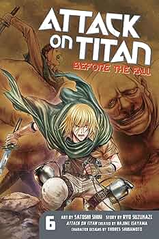 Light Novel: Attack on Titan: Before the Fall, Vol. 6