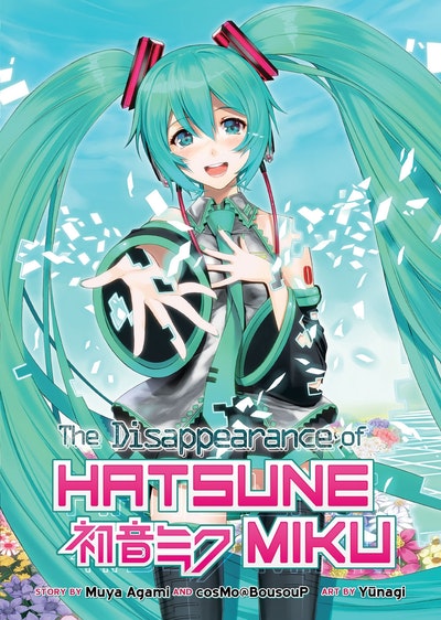 Light Novel: The Disappearance of Hatsune Miku