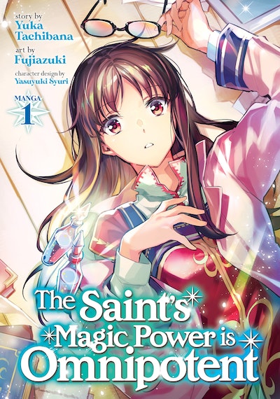 Manga: The Saint's Magic Power is Omnipotent Vol. 1