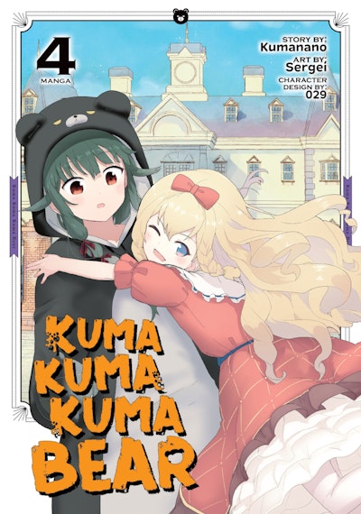 Manga: Kuma Kuma Kuma Bear Vol. 4