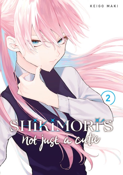 Manga: Shikimori's Not Just a Cutie 2