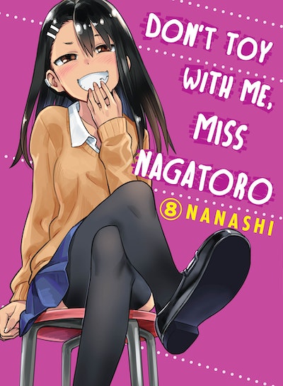 Manga: Don't Toy With Me, Miss Nagatoro 8