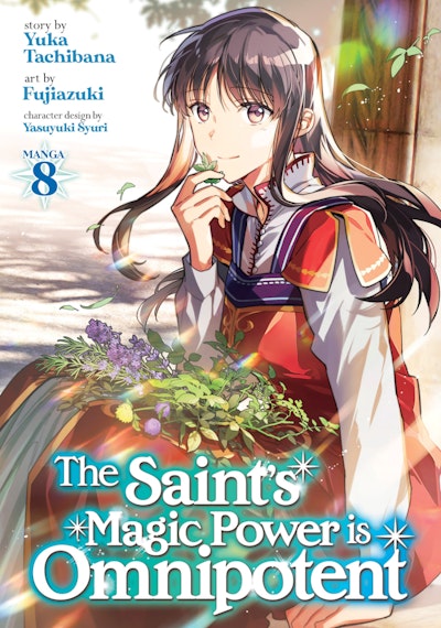 Manga: The Saint's Magic Power is Omnipotent Vol. 8