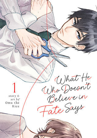 Manga: What He Who Doesn’t Believe in Fate Says Vol. 1