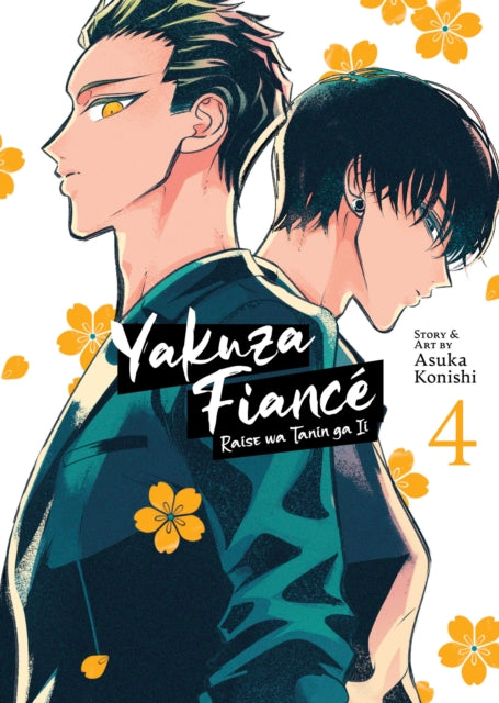 Manga: Yakuza Fiance: Raise wa Tanin ga Ii Vol. 4