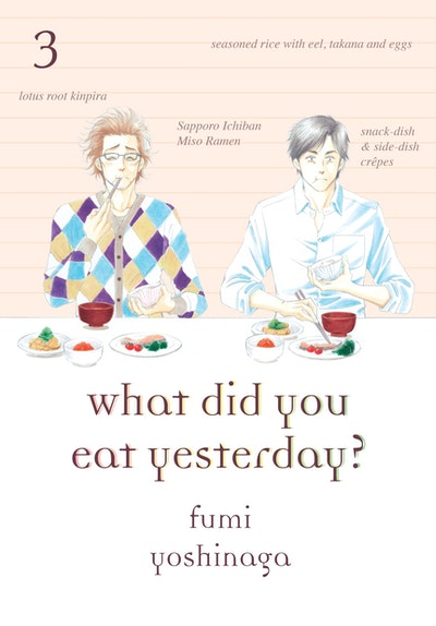 Manga: What Did You Eat Yesterday? 3