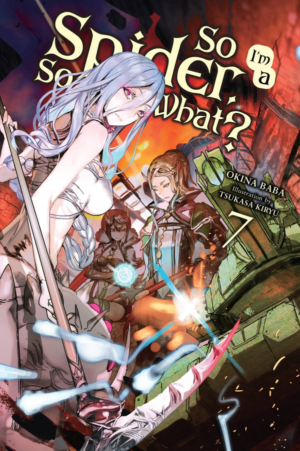 Manga: So I'm a Spider, So What?, Vol. 7
