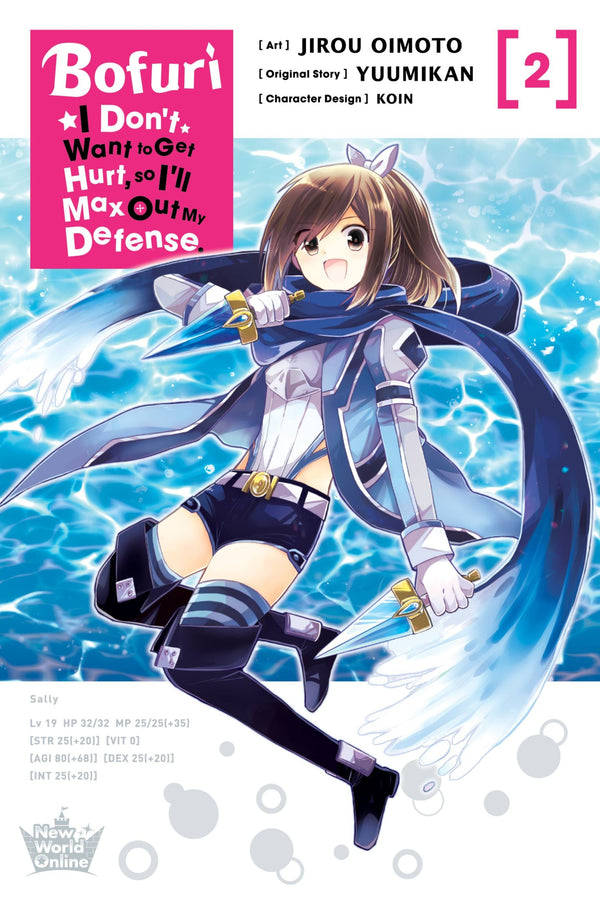 Manga: Bofuri I Don't Want to Get Hurt, so I'll Max Out My Defense., Vol. 2