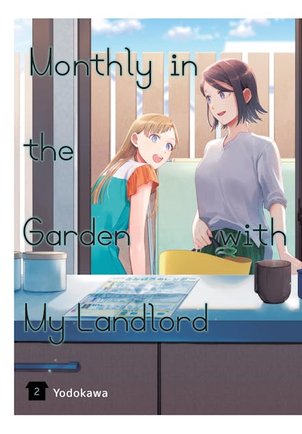 Manga: Monthly in the Garden with My Landlord, Vol. 2