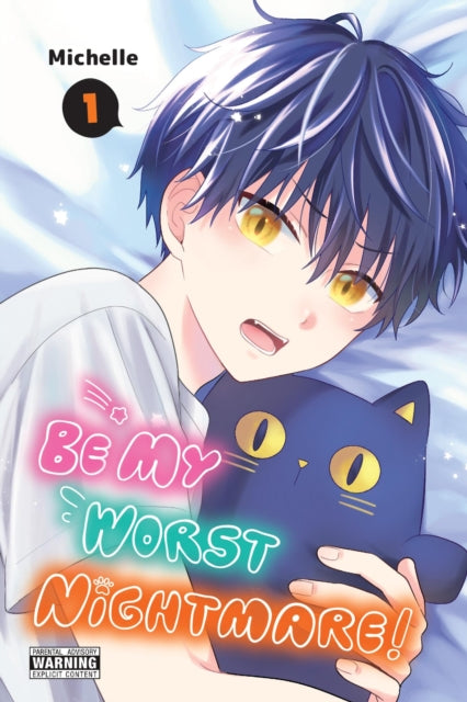 Manga: Be My Worst Nightmare!, Vol. 1