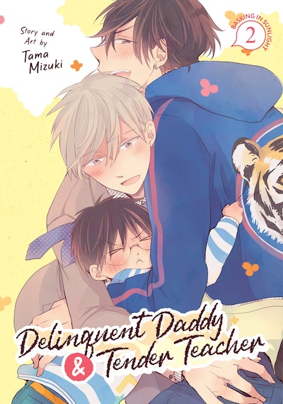 Manga: Delinquent Daddy and Tender Teacher Vol. 2: Basking in Sunlight