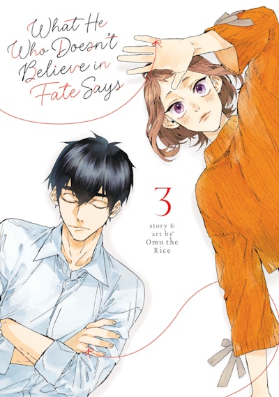 Manga: What He Who Doesn't Believe in Fate Says Vol. 3