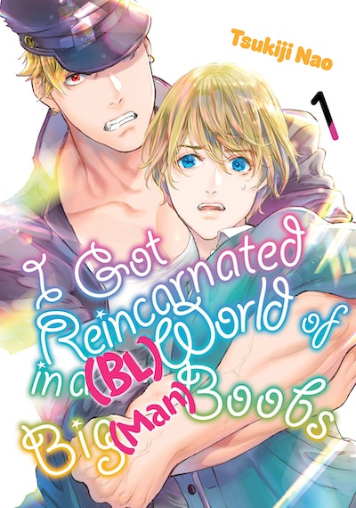 Manga: I Got Reincarnated in a (BL) World of Big (Man) Boobs 1