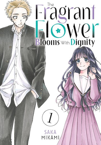 Manga: The Fragrant Flower Blooms With Dignity 1