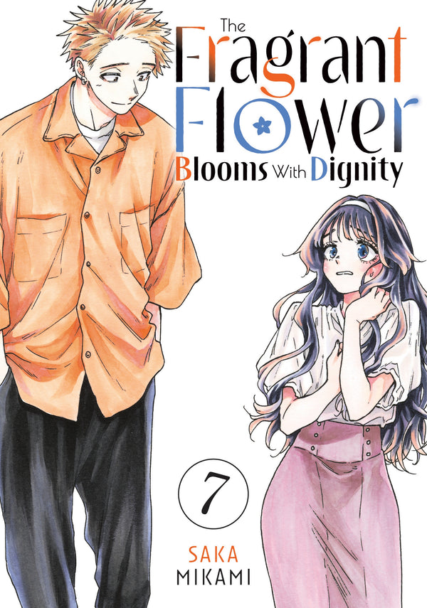 Manga: The Fragrant Flower Blooms With Dignity 7