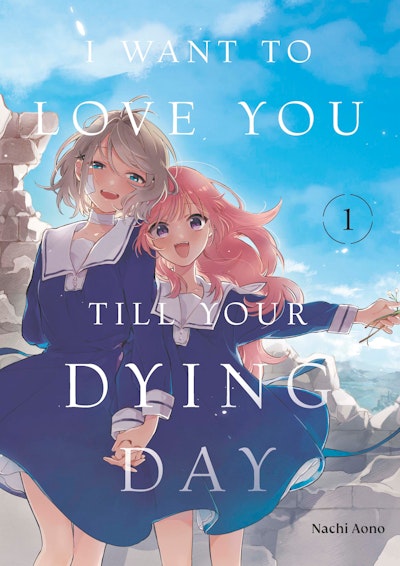 Manga: I Want to Love You Till Your Dying Day 1