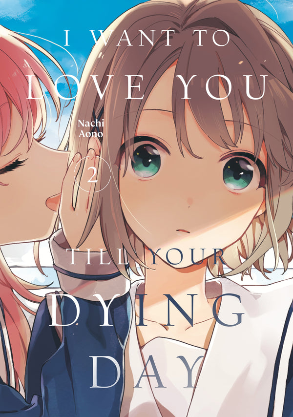 Manga: I Want to Love You Till Your Dying Day 2