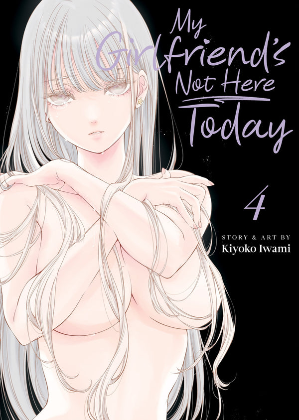 Manga: My Girlfriend's Not Here Today Vol. 4