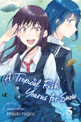 Manga: A Tropical Fish Yearns for Snow, Vol. 5