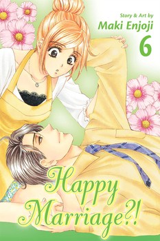 Manga: Happy Marriage?!, Vol. 6