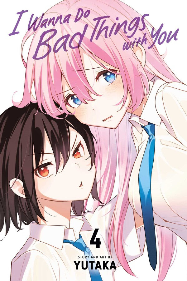 Manga: I Wanna Do Bad Things with You, Vol. 4