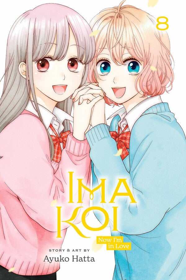 Manga: Ima Koi: Now I'm in Love, Vol. 8