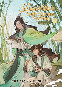 Light Novel: The Scum Villain's Self-Saving System: Ren Zha Fanpai Zijiu Xitong (Novel) Vol. 1