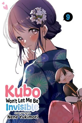 Manga: Kubo Won't Let Me Be Invisible, Vol. 9