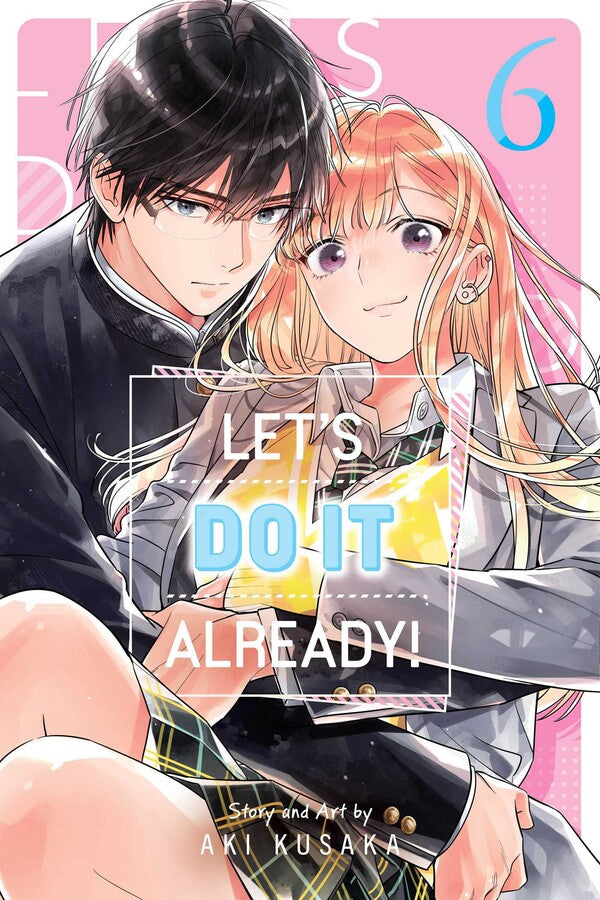 Manga: Let's Do It Already!, Vol. 6