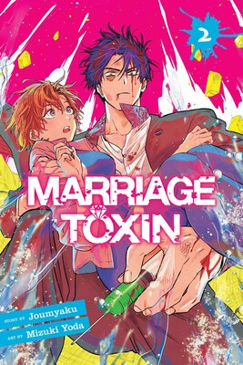 Manga: Marriage Toxin, Vol. 2