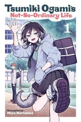 Manga: Tsumiki Ogami's Not-So-Ordinary Life, Vol. 1