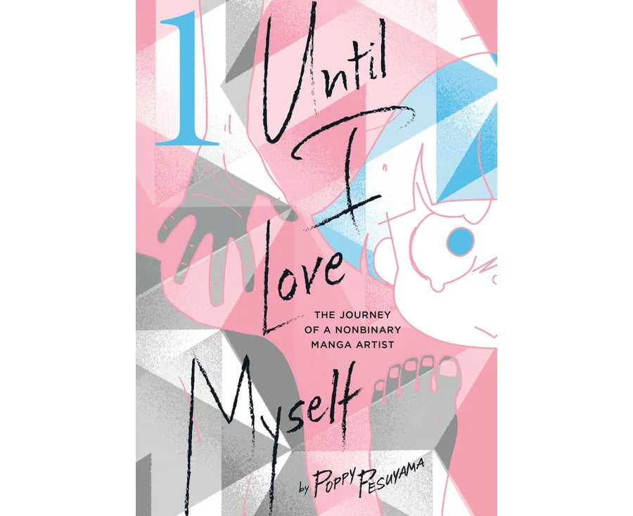 Manga: Until I Love Myself, Vol. 1 – MegaCulture