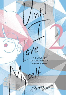 Manga: Until I Love Myself, Vol. 2