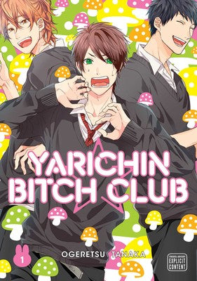 Manga: Yarichin Bitch Club, Vol. 1